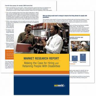 Market Research Report: Making the Case for Hiring and Retaining People with Disabilities