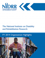 FY 2014 NIDRR Organizational Highlights