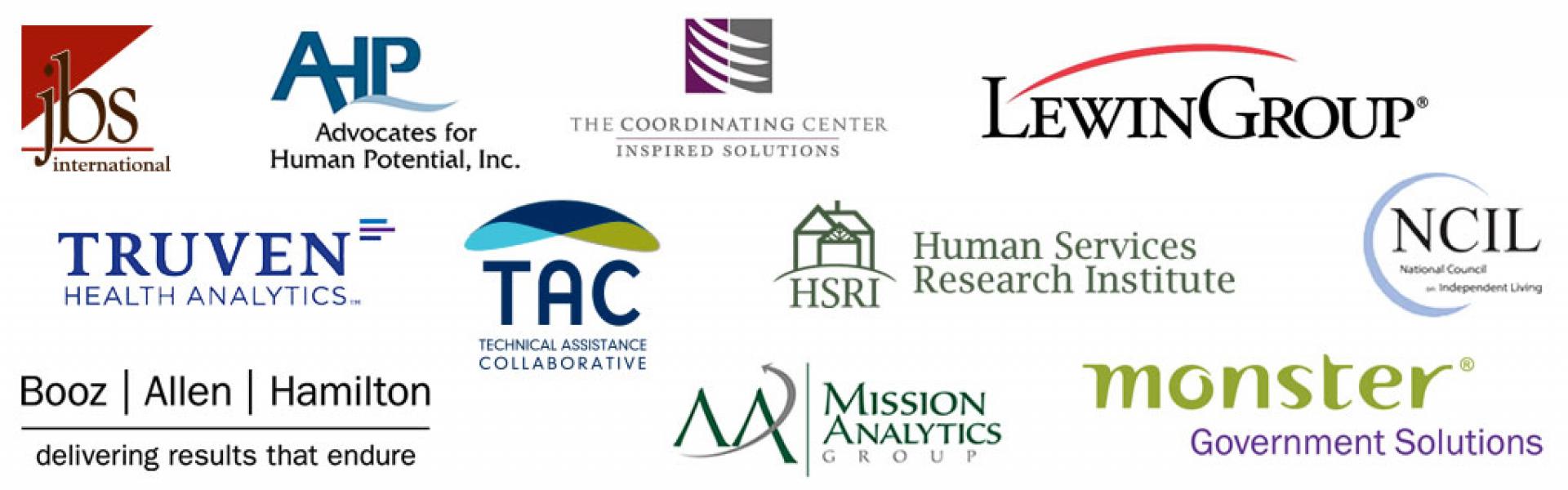 Partner logos JBS International, Advocates for Human Potential, The Coordinating Center, Lewin Group, Truven Health Analytics, Technical Assistance Collaborative, Husman Services Research Institute, National Council on Independent Livinv, Booz Allen Hamilton, Mission Analytics Group, Monster Government Solutions, 